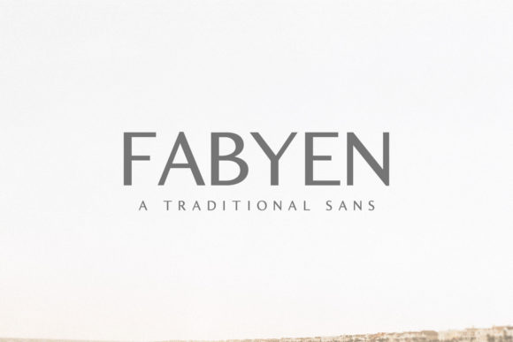 Fabyen Family: The Reliable Sans Serif Typeface for Small Business Branding