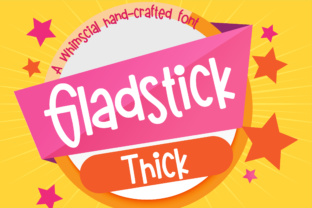 Gladstick Thick: The Bold Typeface That Transformed My Small Business Brand