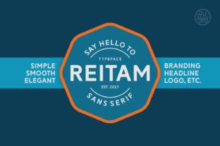 Reitam: The Friendly Sans Serif Typeface for Handmade Brands