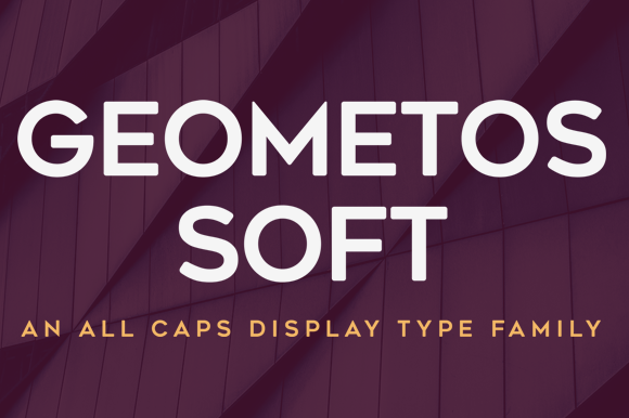 Upgrade Your Brand Identity with Geometos Soft Typeface